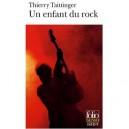 Un Enfant Du Rock - Thierry Taittinger