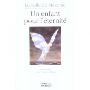 Un Enfant Pour L'eternite - Isabelle De Mezerac