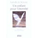 Un Enfant Pour L'eternite - Isabelle De Mezerac