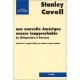 Une Nouvelle Amerique Encore Inapprochable , De Wittgenstein A Emerson - Stanley Cavell