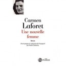 Une Nouvelle Femme - Carmen Laforet