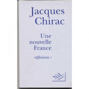 A New France - Jacques Chirac