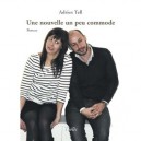 Une Nouvelle Un Peu Commode - Tell Adrien