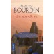 Une Nouvelle Vie - Francoise Bourdin