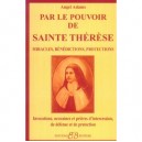 Par Le Pouvoir De Sainte Therese - Angel Adams