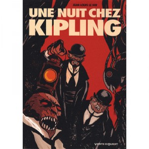 Une Nuit Chez Kipling - Jean-louis Le Hir