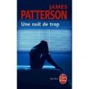 Une Nuit De Trop - James Patterson