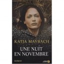 Une Nuit En Novembre - Katja Maybach