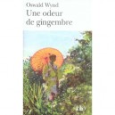 Une Odeur De Gingembre - Oswald Wynd
