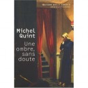 Une Ombre, Sans Doute - Michel Quint