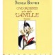 Une Orchidee Qu'on Appela Vanille - Nicolas Bouvier