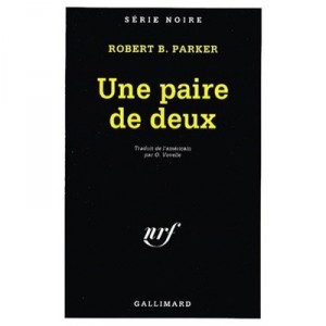 Une Paire De Deux - Robert B. Parker