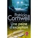 Une Peine D'exception - Patricia Cornwell