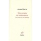 Une Pensee En Mouvement , Trois Essais Sur Yves Bonnefoy - Arnaud Buchs