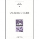 Une Petite Entaille - Xavier Durringer