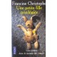Une Petite Fille Privilegiee - Francine Christophe