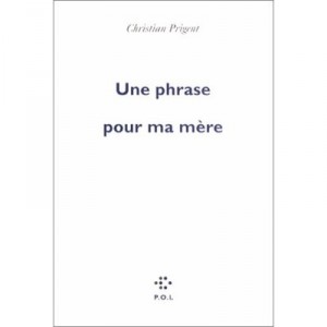 Une Phrase Pour Ma Mere , Lamento-bouffe - Christian Prigent