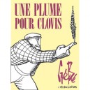 Une Plume Pour Clovis - Gebe