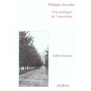 Une Poetique De L'ouverture Agregation De Lettres - Philippe Jaccottet