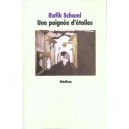 Une Poignee D'etoiles - Rafik Schami