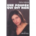 Une Poupee Qui Dit Non - Galina Valkova