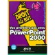 Une Presentation Reussie Avec Powerpoint 2000 - Marc Bergame