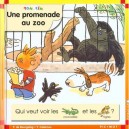 Une Promenade Au Zoo - P De Bourgoing , Y Calarnou