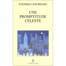 Une Promptitude Celeste - Stephen Jourdain