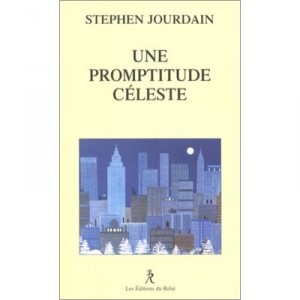 Une Promptitude Celeste - Stephen Jourdain