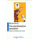 Une Psychanalyse Amusante(m.david) - Michel David