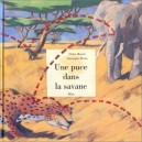 Une Puce Dans La Savane - Didier Mounie , Christophe Merlin