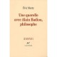 Une Querelle Avec Alain Badiou, Philosophe - Eric Marty