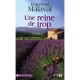 Une Reine De Trop - Jean-paul Malaval