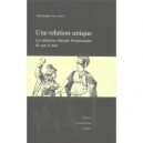 Une Relation Unique , Les Relations Irlando-britanniques De 1921 A 2001 - Christophe Gillissen