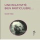 Une Relativite Bien Particuliere... - Sander Bais