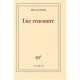 Une Rencontre - Milan Kundera
