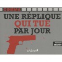 Une Replique Qui Tue Par Jour - Collectif