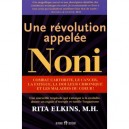 Une Revolution Appelee Noni - Rita Elkins