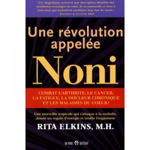 Une Revolution Appelee Noni - Rita Elkins