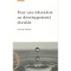 Pour Une Education Au Developpement Durable - Pellaud Francin