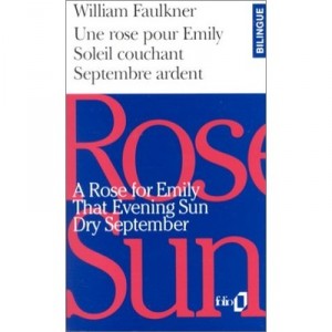 A Rose For Emily, Sunset, September Ard - William Faulkner