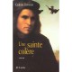 Une Sainte Colere - Colette Davenat
