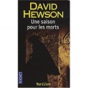 Une Saison Pour Les Morts - David Hewson