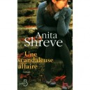 Une Scandaleuse Affaire - Anita Shreve