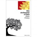 Une Secheresse A Paris - Alain Chany