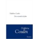 Une Seconde De Plus - Delphine Coulin