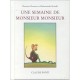Une Semaine De Monsieur-monsieur - Claude Ponti