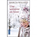 Une Semaine En Hiver - Marcia Willett