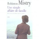 Une Simple Affaire De Famille - Rohinton Mistry