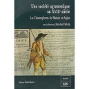 Une Societe Agronomique Au Xviiie Siecle , Les Thesmophores De Blaison En Anjou - Antoine Follain